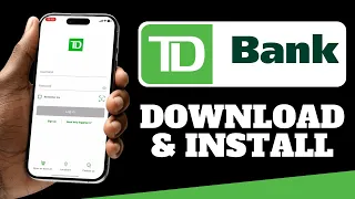 TD Bank Mobile App - How to Download TD App Login