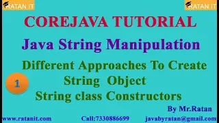 Core Java Tutorial String Manipulation -1 String Class Constructors By Ratan Sir