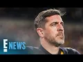 Aaron Rodgers Reunites With His Family After Decade-Long Estrangement E News