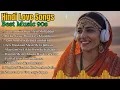 Lagu Evergreen 90s Hindi Romantic Songs | Bollywood Love Story Music