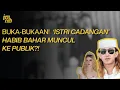 Lagu Panas! ‘Istri Cadangan’ Bongkar Sisi Gelap Pernikahan dengan Habib Bahar?!