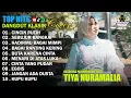 TIYA NURAMALIA - CINCIN PUTIH - SEBUJUR BANGKAI || DANGDUT LAWAS FULL ALBUM - GASENTRA 2025