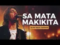 SA MATA MAKIKITA | ROEL CORTEZ | SLOW ROCK VERSION