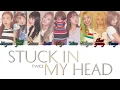 TWICE (트와이스) - Stuck in My Head Han/Rom/Eng Colour Coded Lyrics