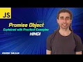 Asynchronous Programming Promise Object in JavaScript - Hindi