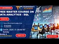 Free Master Webinar Session on Data Analytics - SQL