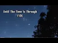 Download Lagu Five - Until The Time Is Through || lyrics