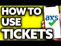 How To Use AXS Tickets Quick and Easy