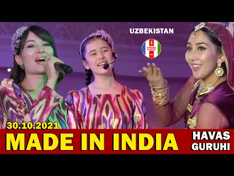 Download MP3 HAVAS GURUHI - Shahnoza \u0026 Robiya / Made In India / Uzbekistan 30.10.2021.