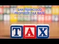 San Francisco property tax rate