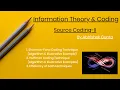 Source Coding-II Information Theory Coding Abhishek Gupta