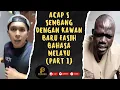 Download Lagu (PART 1) | ACAP S SEMBANG DENGAN KAWAN BARU FASIH BAHASA MELAYU | 14.09.2025