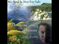 My Soul Is Not for Sale