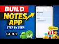 Build a Notes App in Android Studio Step-by-Step Tutorial Notepad App Part 1