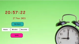 ALARM CLOCK USING HTML CSS AND JAVASCRIPT WEB DEVELOPMENT FOR BEGINNER
