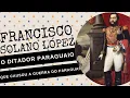 Download Lagu ARQUIVO CONFIDENCIAL #96: FRANCISCO SOLANO LÓPEZ, ditador paraguaio que causou a GUERRA DO PARAGUAI