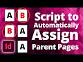 Use a Script to Automatically Assign Pages Adobe InDesign