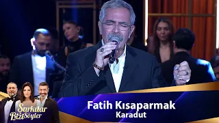 Fatih Kısaparmak - KARADUT