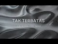 Download Lagu Tak Terbatas - Unlimited Fire Band (Video Lirik)