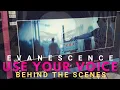Download Lagu EVANESCENCE - 'USE MY VOICE' (BEHIND THE SCENES)