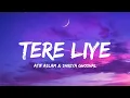 Download Lagu Tere Liye - Atif Aslam \u0026 Shreya Ghoshal (Lyrics) | Lyrical Bam Hindi