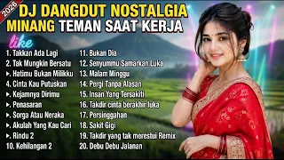 DJ DANGDUT NOSTALGIA TEMAN SAAT KERJA 2026 : Hits Remix Teman Fokus