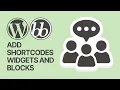 How to Add Shortcodes Widgets and Blocks to the bbPress WordPress Forum Plugin