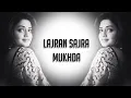 Lagu LAJRAN SAJRA MUKHDA | REMIX | SONG