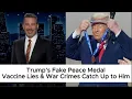 Trump’s Fake Peace Medal, Sick Vaccine Lies \u0026 War Crimes Catch Up to Him | Jimmy Kimmel