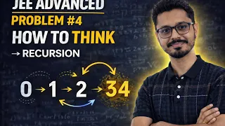 JEE Advanced Problem How to Think Recursion Pattern