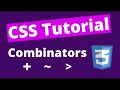 CSS Combinators - What is a combinator how to apply it to selectors