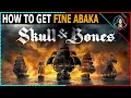 How to Get Fine Abaka - Skull and Bones
