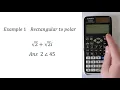 Casio FX-991EX Classwiz Complex Numbers Rectangular to Polar Form Conversions and Vice Versa
