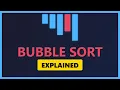 Bubble Sort Algorithm Explained - Simple Sorting for Beginners