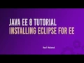 Java EE 8 Tutorial Installing Eclipse For EE Tom cat Windows