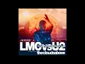 Avicii & LMC vs. U2 - Fade Into the Clouds Above (Eric Shaw Mashup)