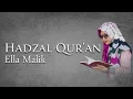 Download Lagu HADZAL QUR'AN Cover Ella Malik