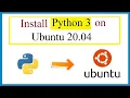 How to install Python 3 on Ubuntu 20 04