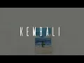 Download Lagu Yz. KEMBALI ( acoustic video )