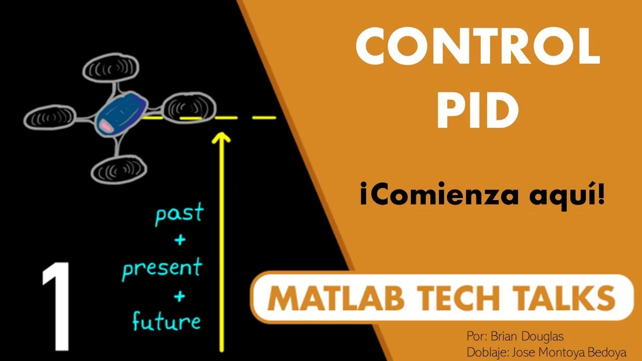 ¿Qué es el control PID? | Entendiendo el control PID, Primera parte