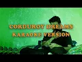 Download Lagu CORDUROY DREAMS - Rex Orange County (KARAOKE VERSION)