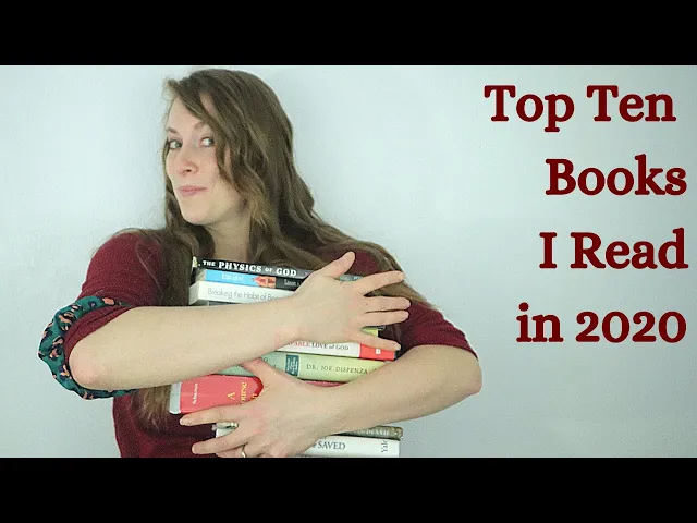 Top Ten Books I Read in 2020 | Universalism, Christian Mysticism, Non-Duality, Spiritual Evolution