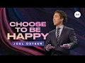 Download Lagu Choose To Be Happy | Joel Osteen