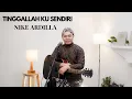 Download Lagu TINGGALLAH KU SENDIRI - NIKE ARDILLA | COVER BY SIHO LIVE ACOUSTIC