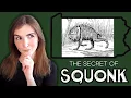 SQUONK Pennsylvania s Strange Sad Cryptid