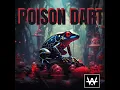 Poison Dart - Wiley