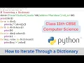 Python Tutorial Traversing in Dictionary in Python Class 11th CBSE Computer Science
