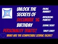 December 16 birt ay personality compatibility