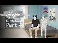 Download Lagu HUJAN DI MATAMU PART 4 TERBARU - Dhot Design