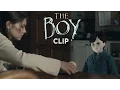 Video di The Boy - Scena in italiano "Riesci a sentirmi?" 